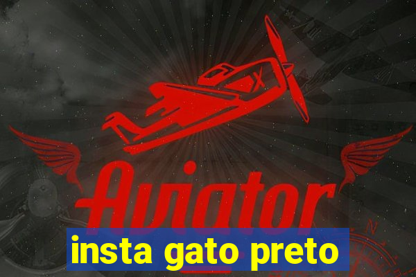 insta gato preto